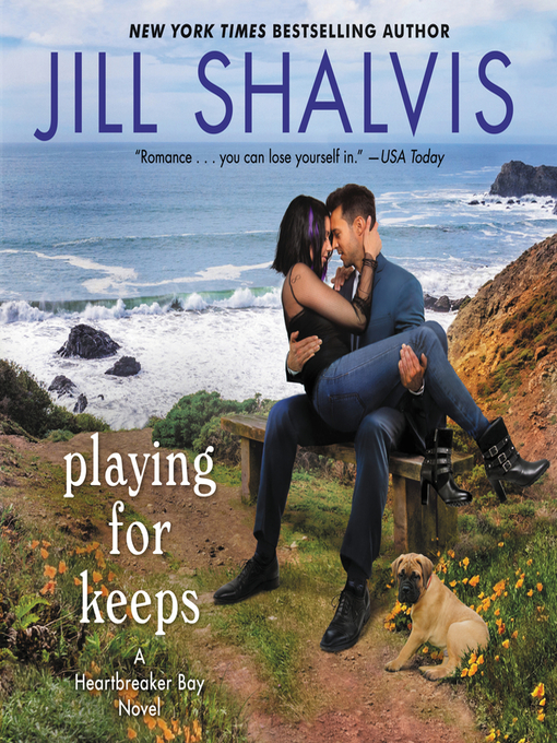 Title details for Playing for Keeps by Jill Shalvis - Available